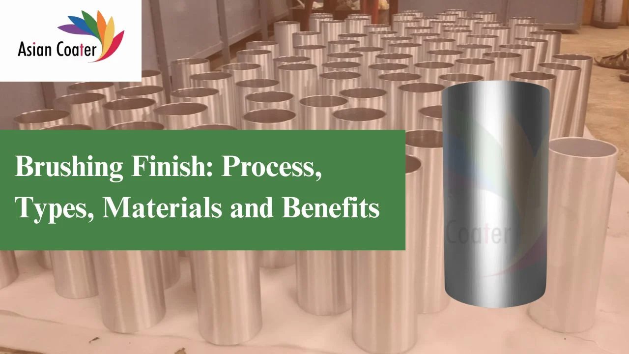 You are currently viewing Brushing Finish: Process, Types, Materials and Benefits